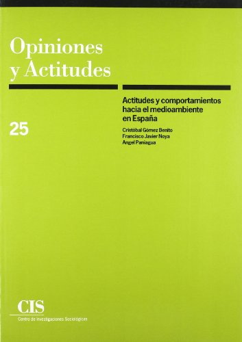 Stock image for ACTITUDES Y COMPORTAMIENTOS HACIA EL MEDIOAMBIENTE EN ESPAA. for sale by KALAMO LIBROS, S.L.