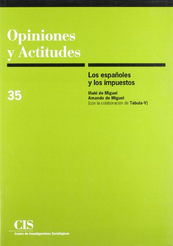 Beispielbild fr LOS ESPAOLES Y LOS IMPUESTOS. zum Verkauf von KALAMO LIBROS, S.L.