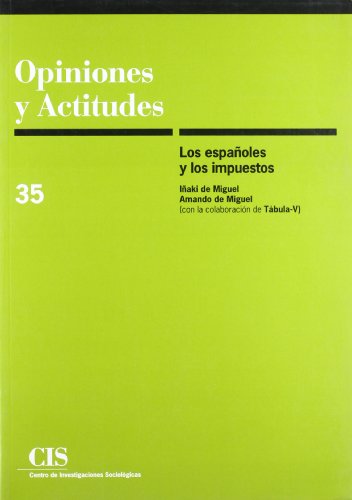 Imagen de archivo de LOS ESPAOLES Y LOS IMPUESTOS a la venta por Siglo Actual libros