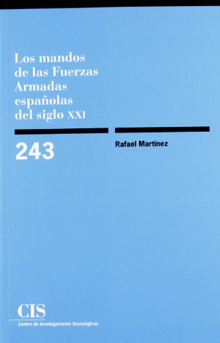 Stock image for LOS MANDOS DE LAS FUERZAS ARMADAS ESPAOLAS DEL SIGLO XXI. for sale by KALAMO LIBROS, S.L.