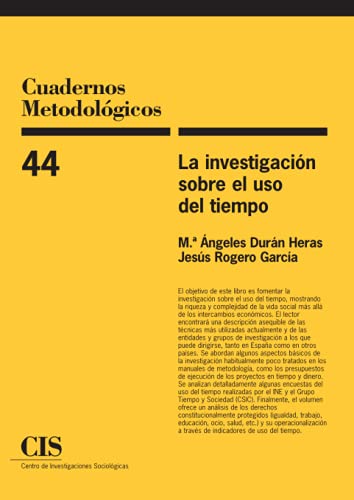 9788474764819: La investigacin sobre el uso del tiempo (Paperback - Jun 30, 2009) (Cuadernos metodolgicos) (Spanish Edition)