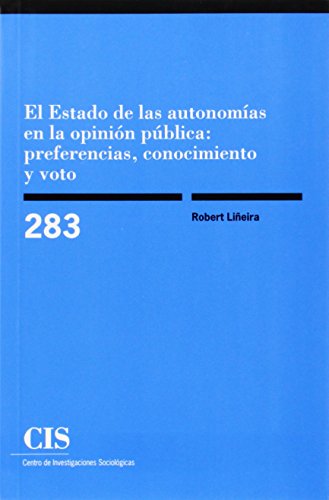 Stock image for EL ESTADO DE LAS AUTONOMAS EN LA OPININ PBLICA for sale by Antrtica