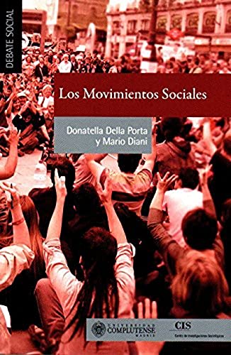 9788474766752: Movimientos sociales,Los: 4 (Debate Social)