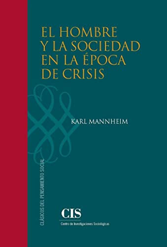 Stock image for El hombre y la sociedad en la poca de crisis for sale by AG Library