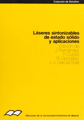 Imagen de archivo de LASERES SINTONIZABLES DE ESTADO SOLIDO Y a la venta por Hiperbook Espaa