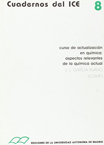 9788474774610: Curso de actualizacin en qumica: aspectos relevantes de la qumica actual.