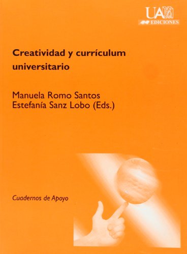 Stock image for CREATIVIDAD Y CURRICULUM UNIVERSITARIO for sale by Iridium_Books