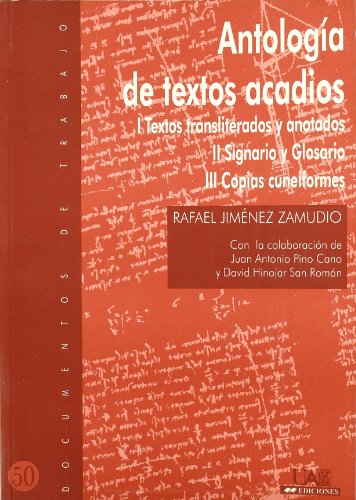 9788474778540: Antologa de textos acadios: 50 (Documentos de trabajo)