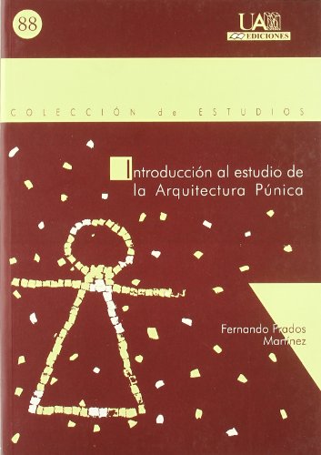 Imagen de archivo de Introduccin al estudio de la arquitectura pnica : aspectos a la venta por Iridium_Books
