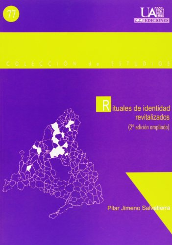 Imagen de archivo de Rituales de identidad revitalizados : una etnografa hoy a la venta por Iridium_Books