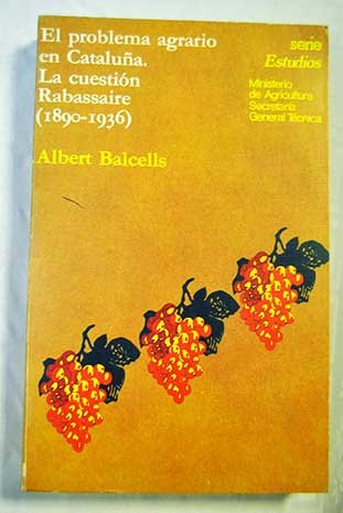 9788474790795: PROBLEMA AGRARIO CATALU/A