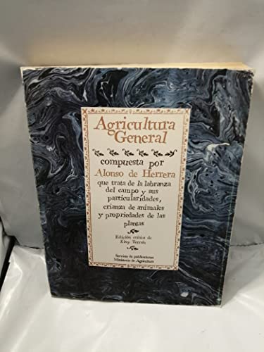 Imagen de archivo de AGRICULTURA GENERAL compuesta por Gabriel Alonso de Herrera a la venta por Librera Prez Galds