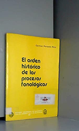 Beispielbild fr El orden histo rico de los procesos fonolo gicos (Acta Salmanticensia) (Spanish Edition) zum Verkauf von dsmbooks