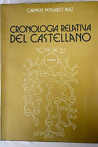 9788474813234: Cronologia relativa del castellano