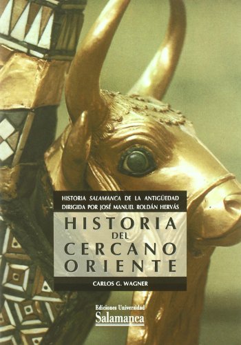 9788474814651: Historia del Cercano Oriente (Coleccin Manuales Universitarios, 59)