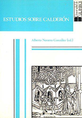 9788474814835: Estudios sobre Caldern