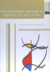 Imagen de archivo de Psicoterapias dinmicas: modelos de aplicacin a la venta por Libros Angulo