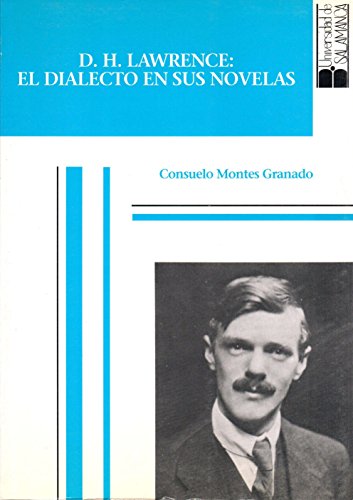 9788474816075: D. H. Lawrence: el dialecto en sus novelas (Estudios filolgicos)