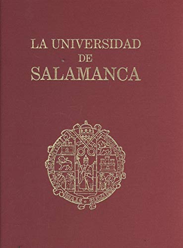 Stock image for La Universidad de Salamanca: Ocho siglos de magisterio for sale by Librairie Th  la page