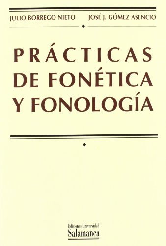 Stock image for PRCTICAS DE FONTICA Y FONOLOGA for sale by Zilis Select Books
