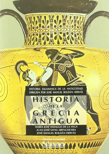 9788474818895: Historia de Grecia Antigua