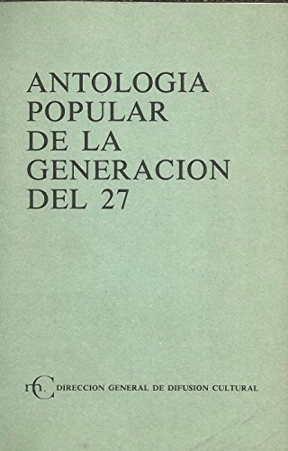 Stock image for ANTOLOGIA POPULAR DE LA GENERACION DEL 27 for sale by Librera Gonzalez Sabio