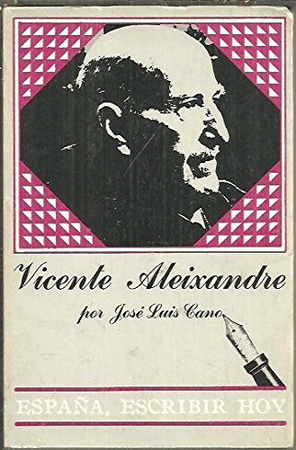 9788474832150: VICENTE ALEIXANDRE (SIN COLECCION)