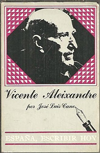 Stock image for Vicente Aleixandre. for sale by Doss-Haus Books