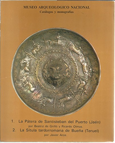 9788474832334: PATERA DE SANTISTEBAN DEL PUERTO (JAEN),LA (CATALOGOS Y MONOGRAFIAS)