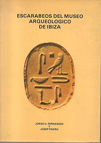 Beispielbild fr ESCARABEOS DEL MUSEO ARQUEOLOGICO DE IBIZA zum Verkauf von Prtico [Portico]