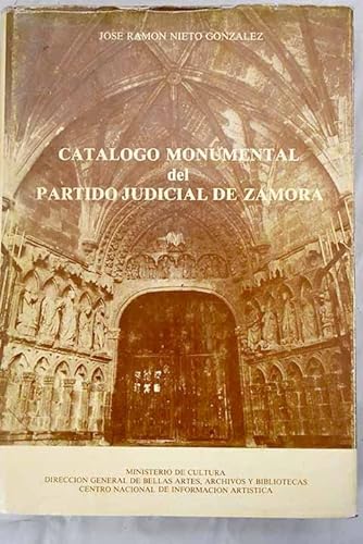 9788474832501: CATLOGO MONUMENTAL DEL PARTIDO JUDICIAL DE ZAMORA.