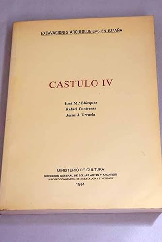 Imagen de archivo de Ca?stulo IV (Excavaciones arqueolo?gicas en Espan?a) (Spanish Edition) a la venta por Iridium_Books