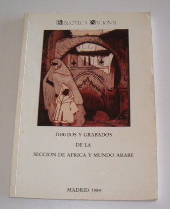 Imagen de archivo de Catalogo de dibujos y grabados de la seccio?n de Africa y Mundo Arabe a la venta por NOMBELA LIBROS USADOS
