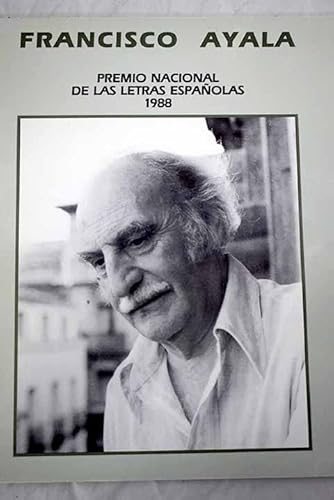 Imagen de archivo de Francisco Ayala. Premio Nacional de las letras espaolas a la venta por NOMBELA LIBROS USADOS