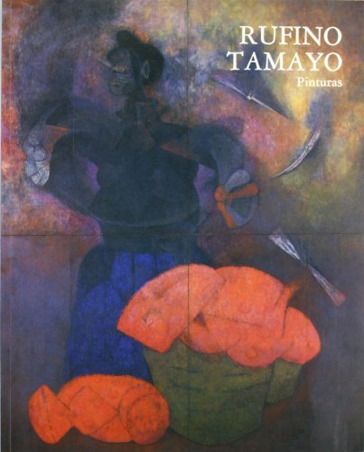 9788474838404: Rufino Tamayo. Pinturas (ENCARGOS)