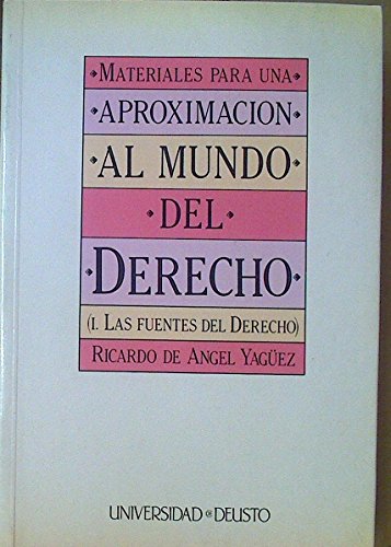 9788474850710: Materiales para una aproximacin al mundo del Derecho (I. Las fuentes del Derecho): I Las afueras del derecho