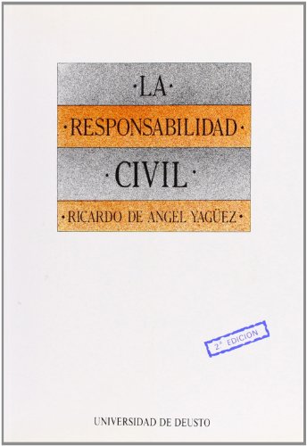 Stock image for La responsabilidad civil (Publicaciones de la Universidad de Deusto) (Spanish Edition) for sale by Iridium_Books