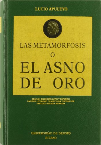 Beispielbild fr Las metamorfosis o el asno de oro zum Verkauf von Zilis Select Books