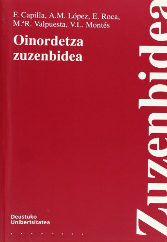 Stock image for OINORDETZA ZUZENBIDEA for sale by Zilis Select Books