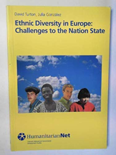 9788474857122: Ethnic Diversity in Europe: Challenges to the Nation State (HumanitarianNet)