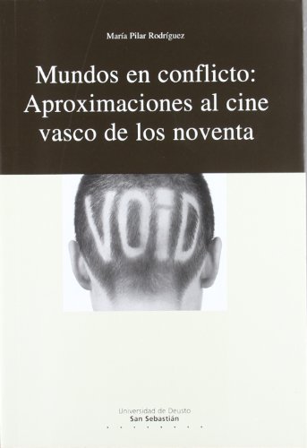 Beispielbild fr Mundos en conflicto: aproximaciones al cine vasco de los noventa zum Verkauf von WorldofBooks