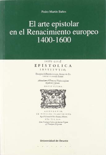 Imagen de archivo de EL ARTE EPISTOLAR EN EL RENACIMIENTO EUROPEO 1400-1600 a la venta por Zilis Select Books
