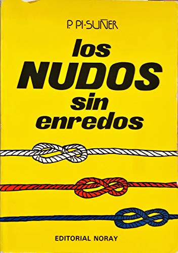 9788474860023: Nudos Sin Enredos, Los (Spanish Edition)