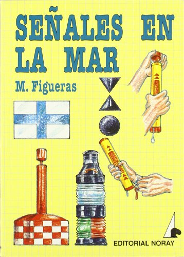 SeÃ±ales en la mar (9788474860160) by Figueras Blanch, Manuel