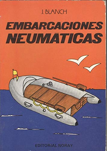 Imagen de archivo de Embarcaciones neumticas a la venta por Almacen de los Libros Olvidados