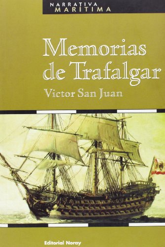 Beispielbild fr Memorias de Trafalgar zum Verkauf von medimops