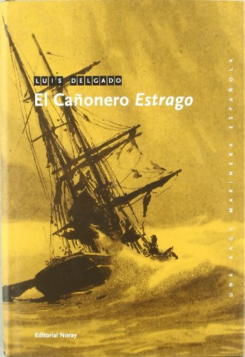 Imagen de archivo de El caonero Estrago a la venta por Libros nicos