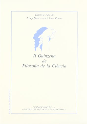 Imagen de archivo de TEXTOS DE LA II QUINZENA DE FILOSOFIA DE LA CIENCIA a la venta por Prtico [Portico]