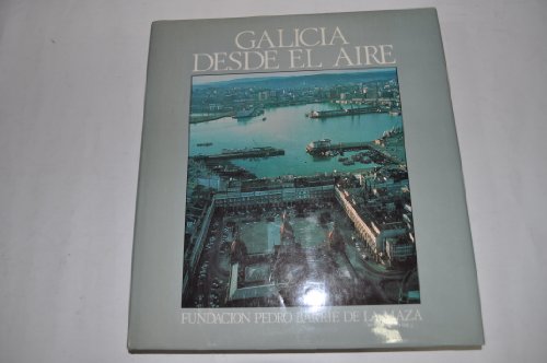 Imagen de archivo de Galicia desde el aire a la venta por Librera Prez Galds