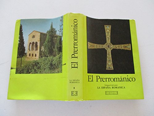 Imagen de archivo de El Prerromnico en Espaa a la venta por Librera Prez Galds